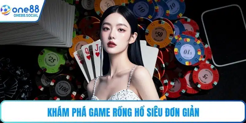 Khám phá game rồng hổ siêu đơn giản